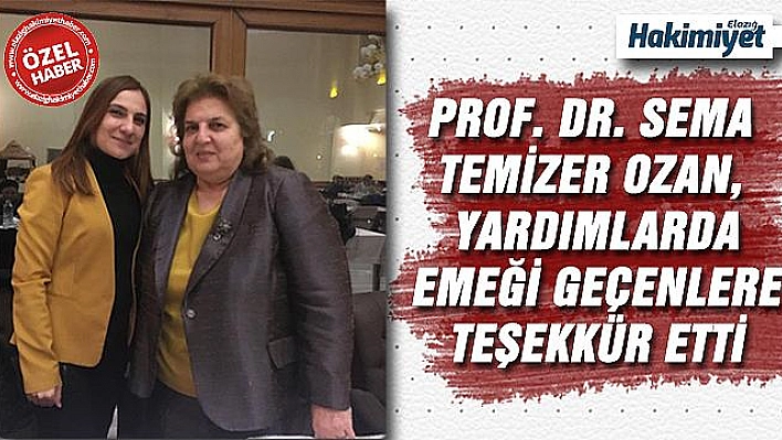 TKKD ELAZIĞ ŞUBESİ BAŞKANI PROF. DR. SEMA TEMİZER OZAN' DAN TEŞEKKÜR