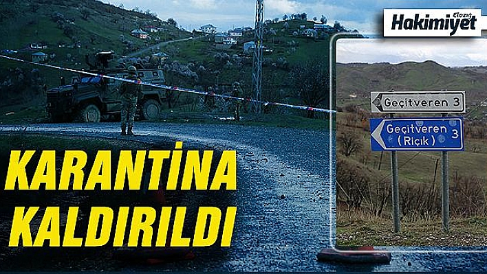 Tunceli'de bir köydeki karantina kaldırıldı