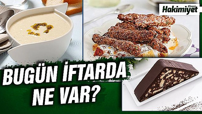 5 Mayıs Ramazan Menüsü