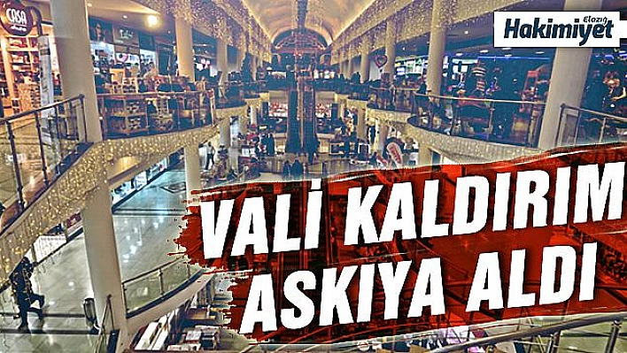 AKGÜN AVM'NİN AÇILIŞI ASKIYA ALINDI