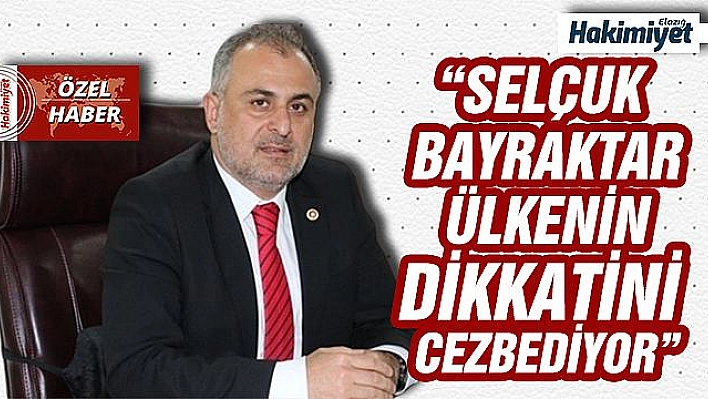 BULUT: 'BAYRAKTAR UMUTLANDIRDI, GURURLANDIRDI'