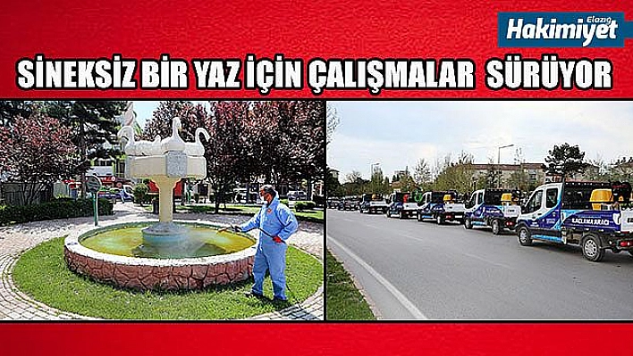 ELAZIĞ BELEDİYESİ SİNEKSİZ BİR YAZ İÇİN ÇALIŞMALARINI SÜRDÜRÜYOR