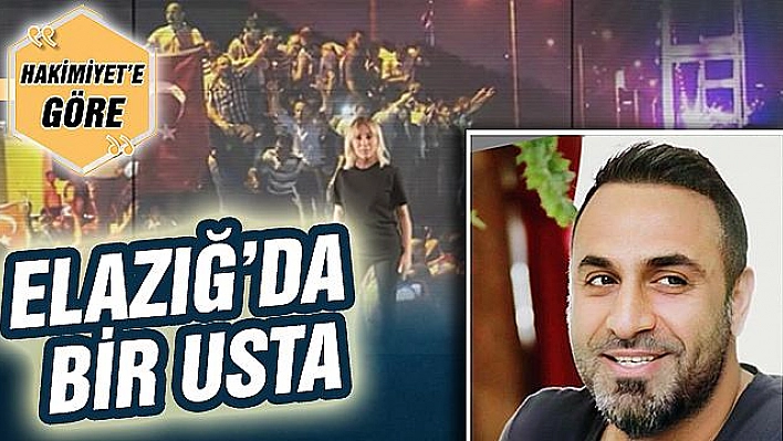 ELAZIĞ'DA BİR USTA