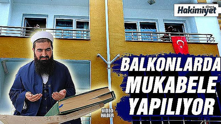 Korona nedeniyle balkonlarda mukabele geleneği sürüyor