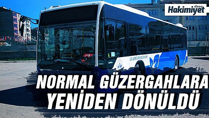 OTOBÜS GÜZERGAHLARI NORMAL SEYRİNE DÖNDÜ