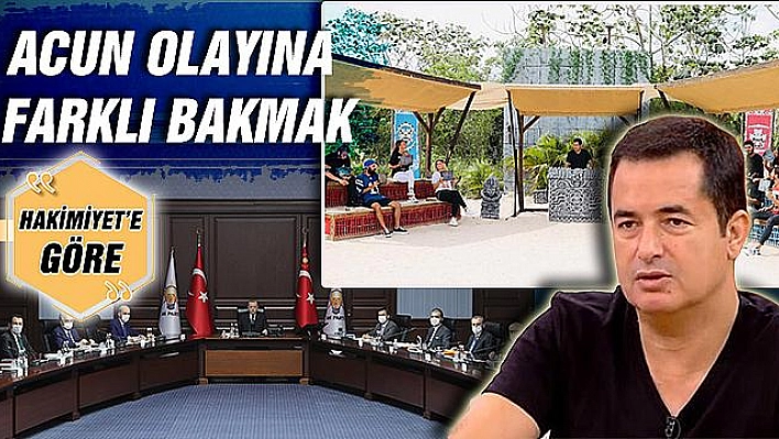 ACUN OLAYINA FARKLI BAKMAK