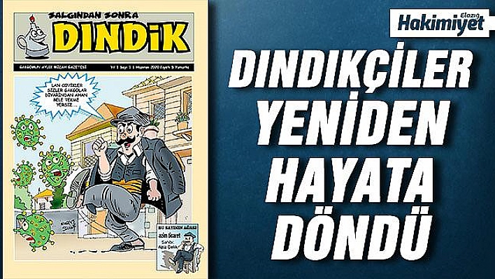 DINDİK, VİRÜSÜ YENDİ