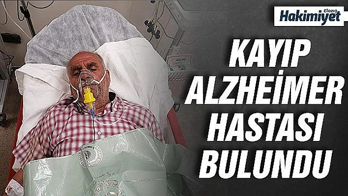 Elazığ'da kayıp yaşlı adam bulundu