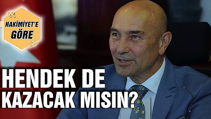 HENDEK DE KAZACAK MISIN?