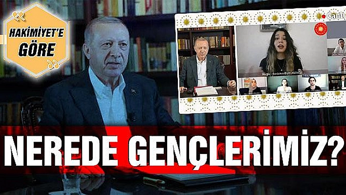 NEREDE GENÇLERİMİZ?