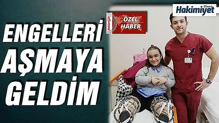 BEN ÇABALAMAKTAN VAZGEÇMEDİM, ENGELLERİ BİR BİR AŞMAYA GELDİM