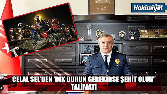 EMNİYET MÜDÜRÜ CELAL SEL, HAİNLERE KARŞI ÖLÜMÜNE DİRENDİ