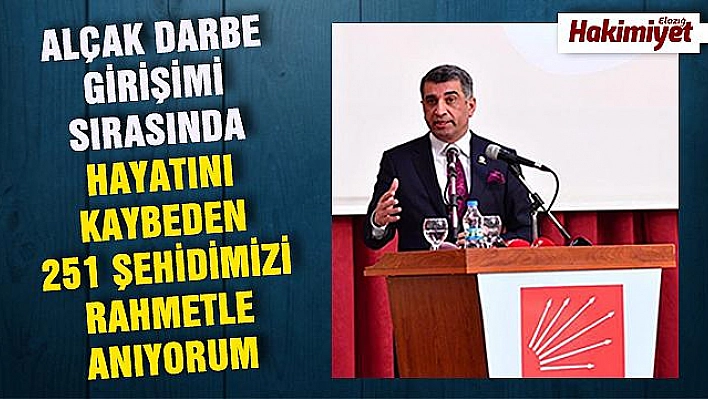 EROL: 'ŞEHİTLERİMİZİ RAHMET İLE ANIYORUM'