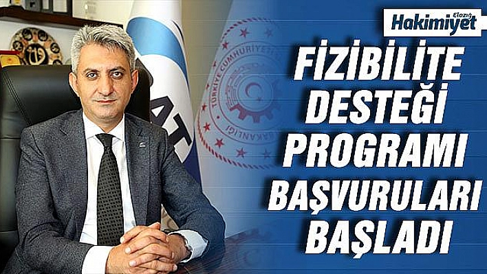 Fizibilite desteği için başvurular başladı