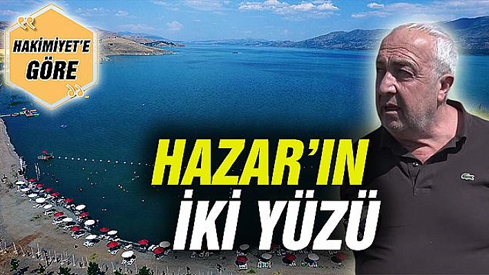 HAZAR'IN İKİ YÜZÜ