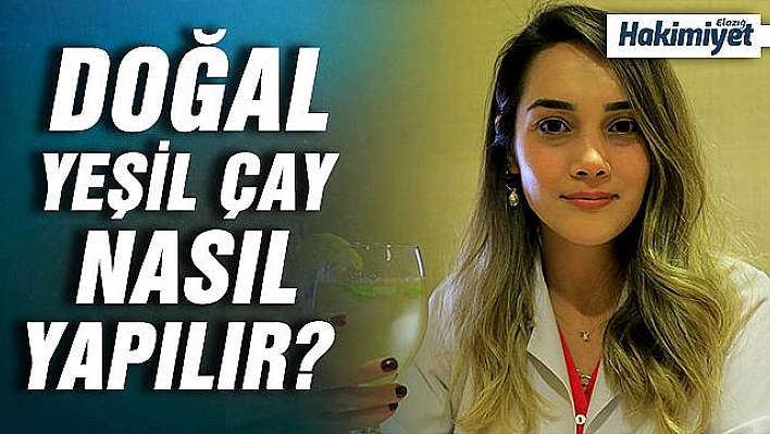 Uzmanından sağlıklı yaz içeceği tarifi, soğuk ve doğal yeşil çay