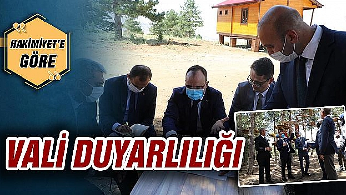 VALİ DUYARLILIĞI