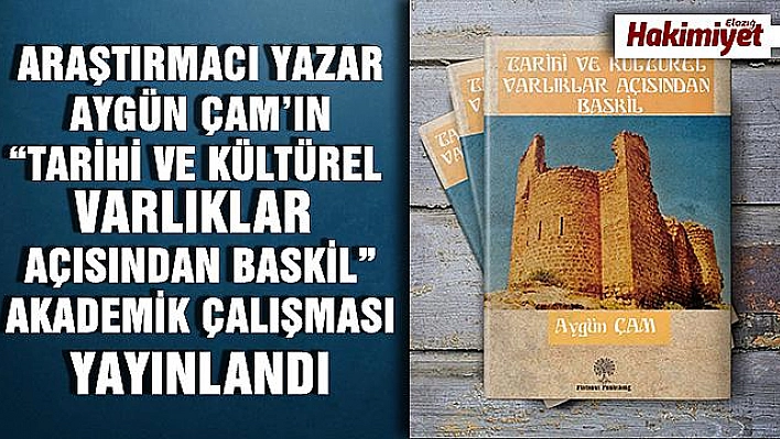 AYGÜN ÇAM'IN AKADEMİK ÇALIŞMASI YAYIMLANDI