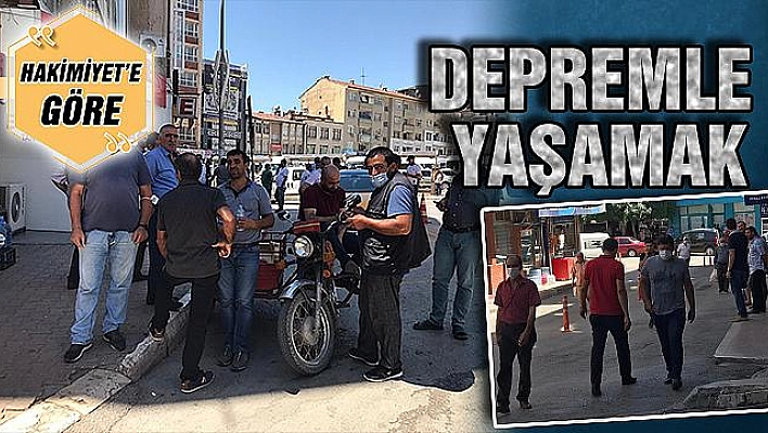 DEPREMLE YAŞAMAK