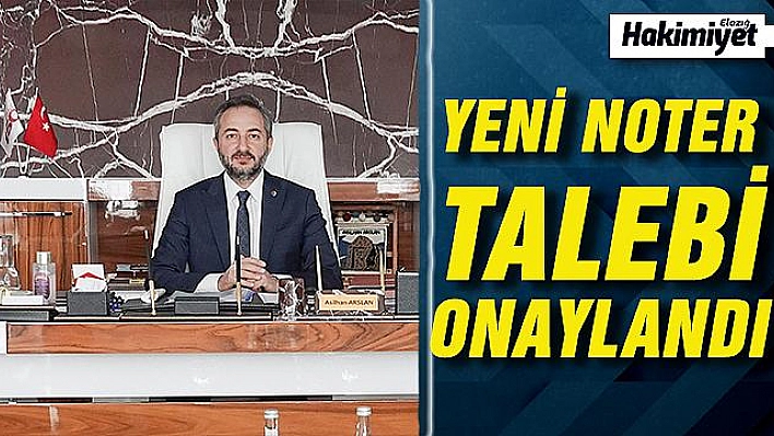 Elazığ TSO'nun Noter Talebi Bakanlıkça Olumlu Karşılandı