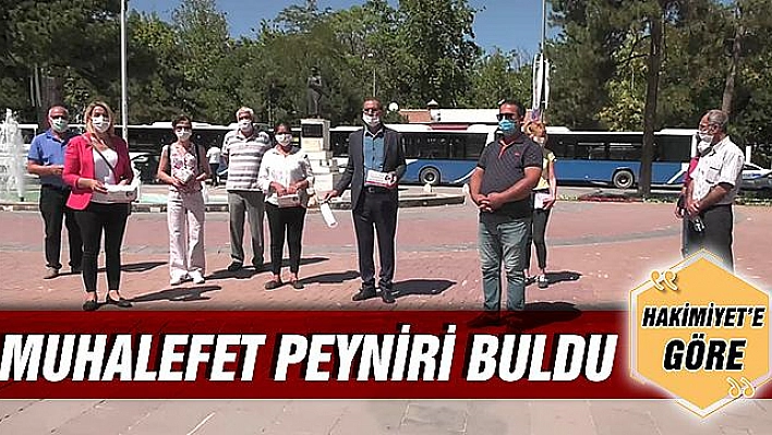 MUHALEFET PEYNİRİ BULDU