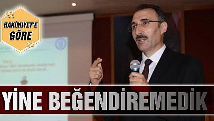 YİNE BEĞENDİREMEDİK