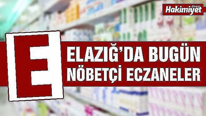 30 Eylül Elazığ Nöbetçi Eczaneler Listesi