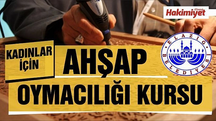 Kadınlara Ahşap Oymacılığı Kursu