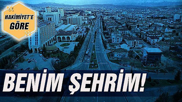 BENİM ŞEHRİM!