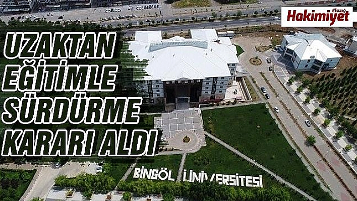 Bingöl Üniversitesi, güz dönemini uzaktan eğitimle sürdürme kararı 