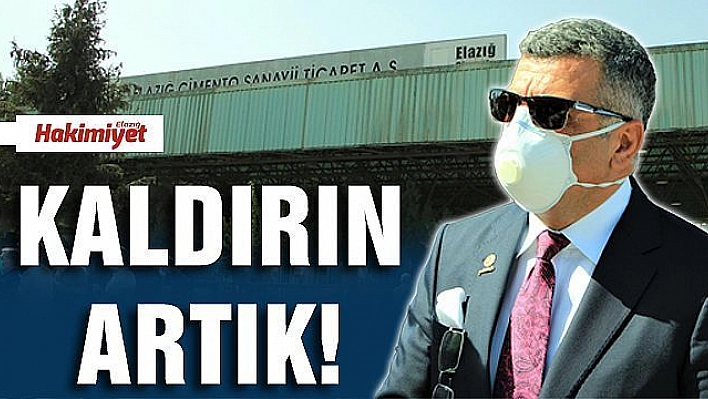 Milletvekili Erol,'Artık bu fabrikanın buradan kaldırılması lazım'