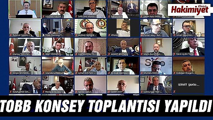 TİCARET VE SANAYİ ODALARI KONSEY TOPLANTISI YAPILDI