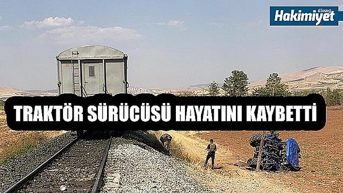 Trenin çarptığı traktörün sürücüsü hayatını kaybetti