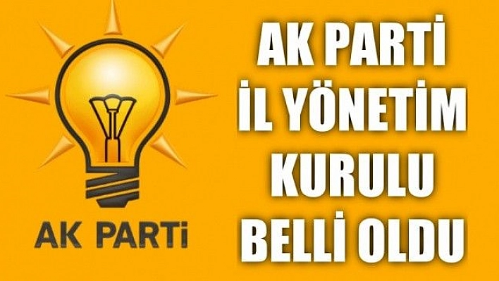 Ak Parti Elazığ Yönetim Kurulu Listesi Belli Oldu
