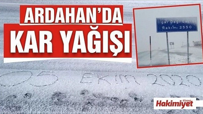 Ardahan'a mevsimin ilk karı yağdı