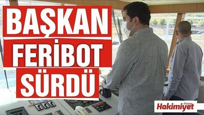  Başkan Alan, Elazığ-Tunceli arasında feribotla yolcu taşıdı