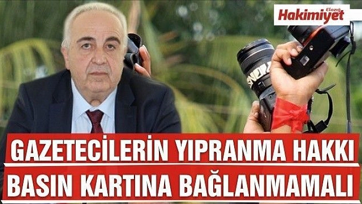 Başkan Erdem: Gazetecilerin yıpranma  hakkı basın kartına bağlanmamalı... 