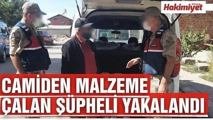  Camiden malzeme çalan şüpheli yakalandı