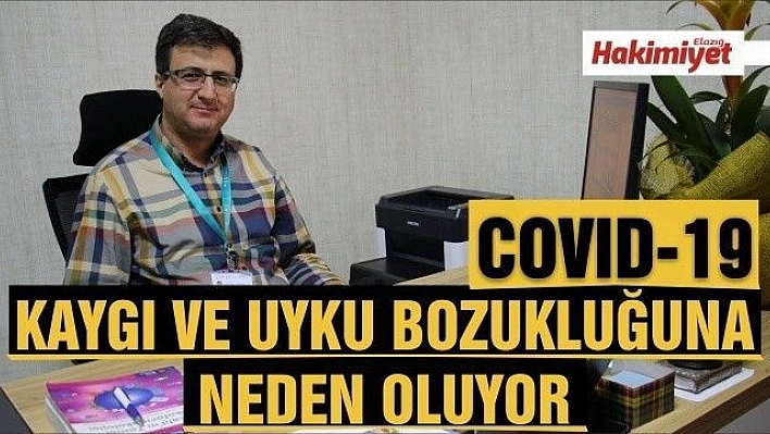 Covid-19 'kaygı ve uyku' bozukluklarını arttırdı