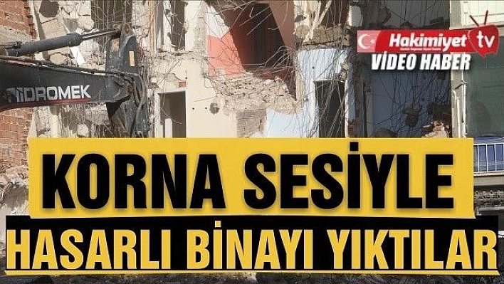 Elazığ'da 'korna' sesi ile 4 katlı bina yıkıldı