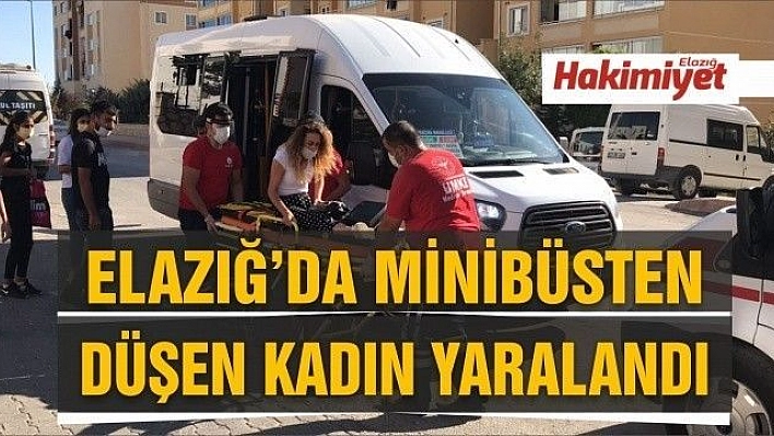 Elazığ'da minibüsten düşen kadın yaralandı