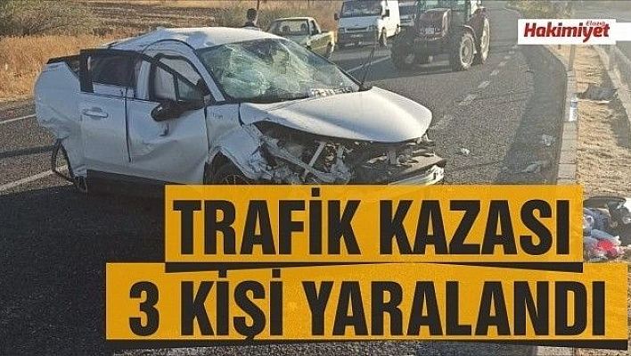 Elazığ'da trafik kazası:3 yaralı