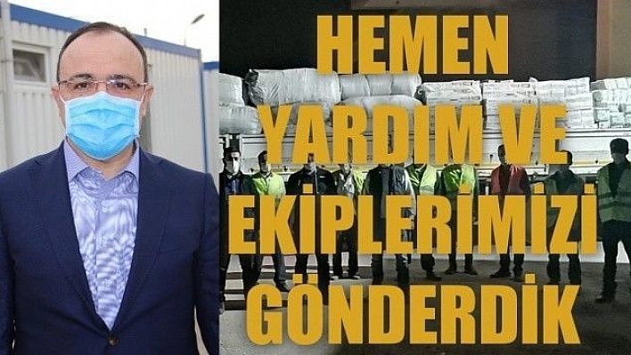 Elazığ Valisi Yırık, 'Deprem yaşamış bir il olarak hemen yardım ve ekiplerimizi gönderdik'