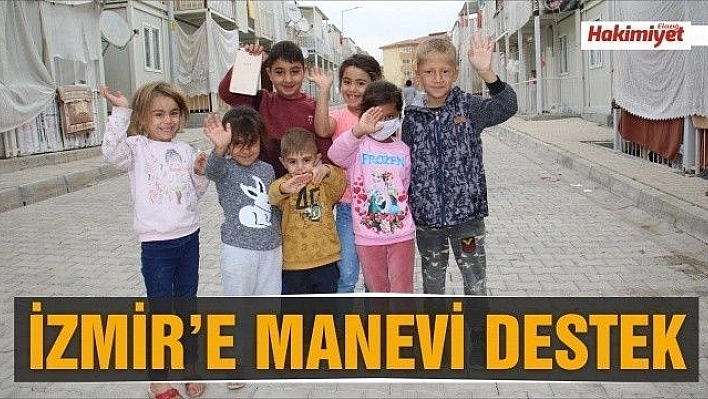 Elazığlı depremzedelerden İzmir'e manevi destek