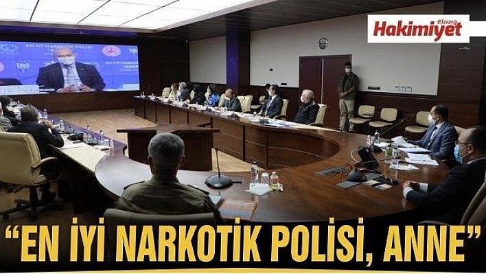 'En İyi Narkotik Polisi, Anne' Projesi Bilgilendirme Ve Değerlendirme Toplantısı Yapıldı