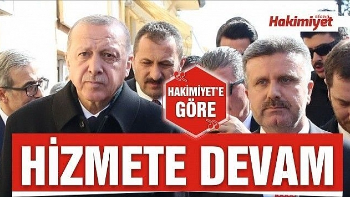 HİZMETE DEVAM..