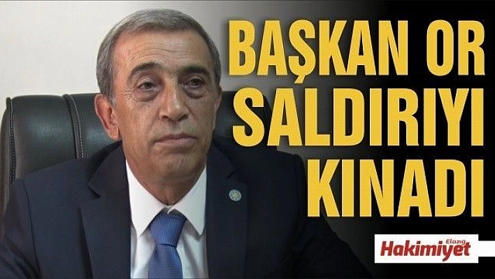 İYİ Parti Elazığ İl Başkanı Mevlüt Or Gazetecilere Yönelik Saldırıyı Kınadı