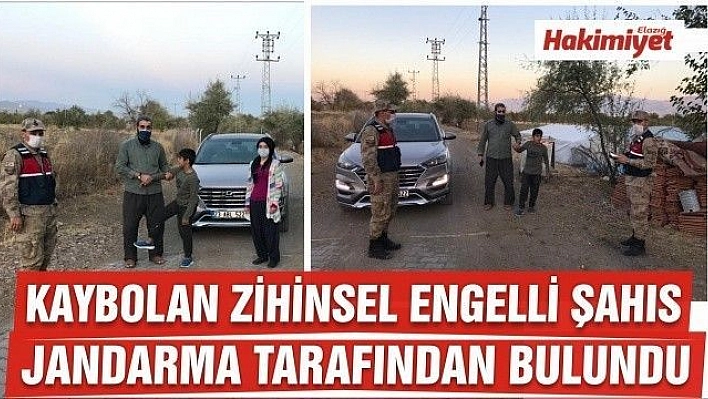 JANDARMA, KAYBOLAN ZİHİNSEL ENGELLİ ŞAHSI AİLESİNE KAVUŞTURDU