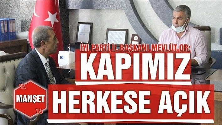 KAPIMIZ HERKESE AÇIK