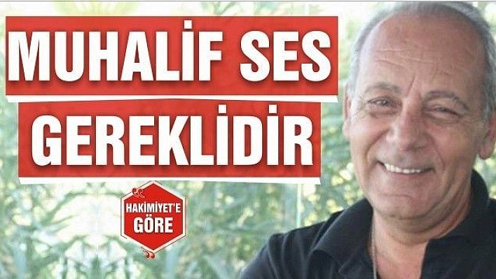 MUHALİF SES GEREKLİDİR